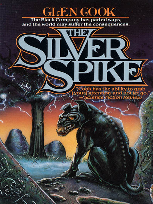 Title details for The Silver Spike by Glen Cook - Wait list
